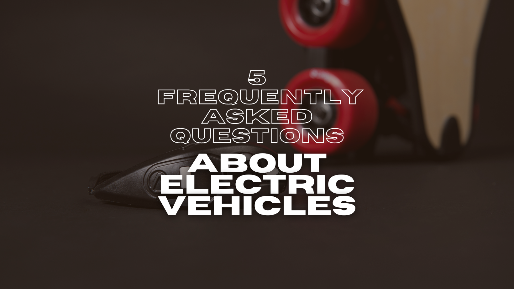 5 Frequently Asked Questions About Electric Vehicles