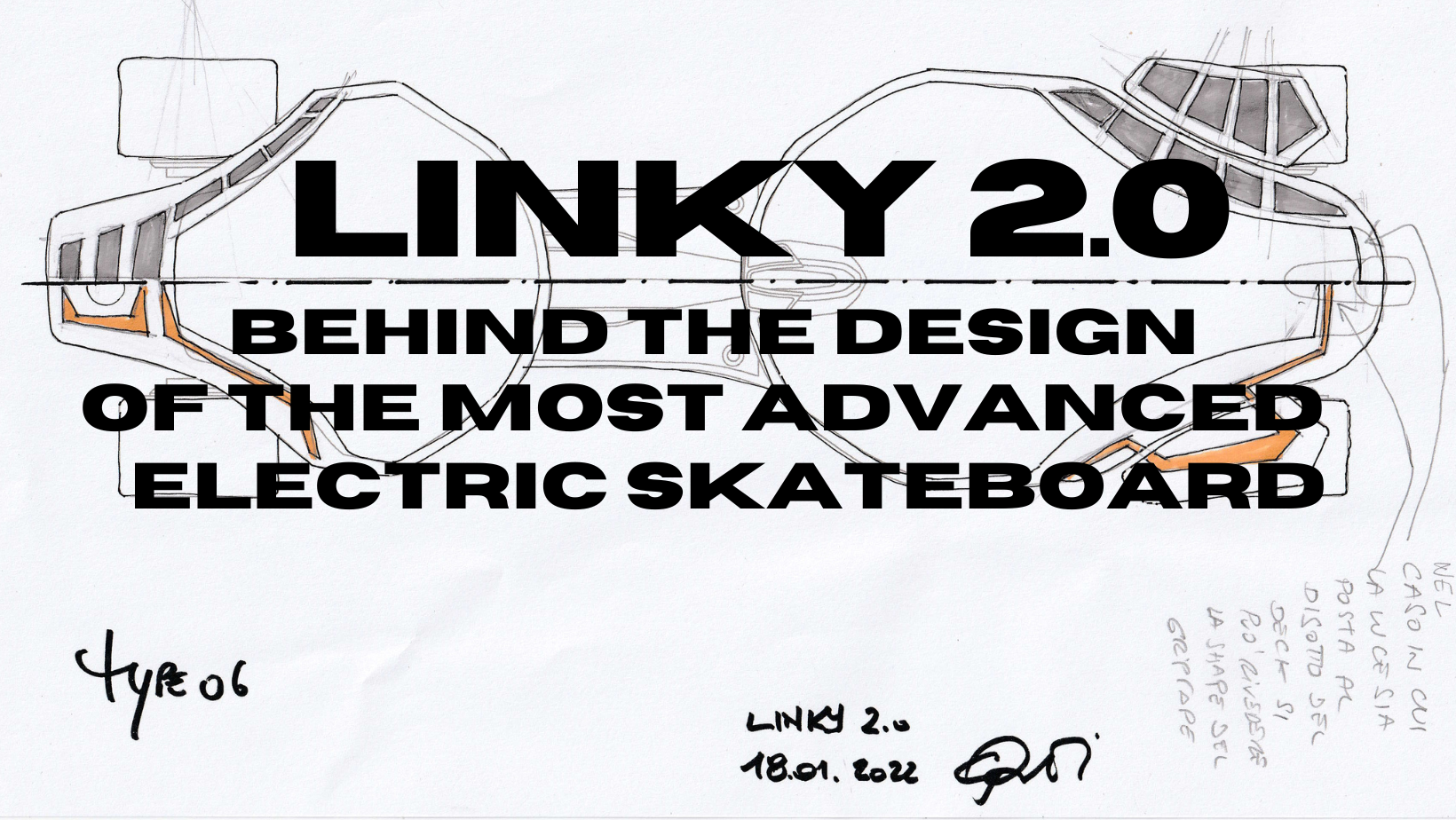 LINKY 2.0 – Behind The Design Of The Most Advanced Electric Skateboard